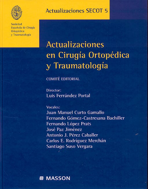 Portada del libro 9788445814697 Actualizaciones en Cirugia Ortopedica y Traumatologia (Actualizaciones Secot 5)