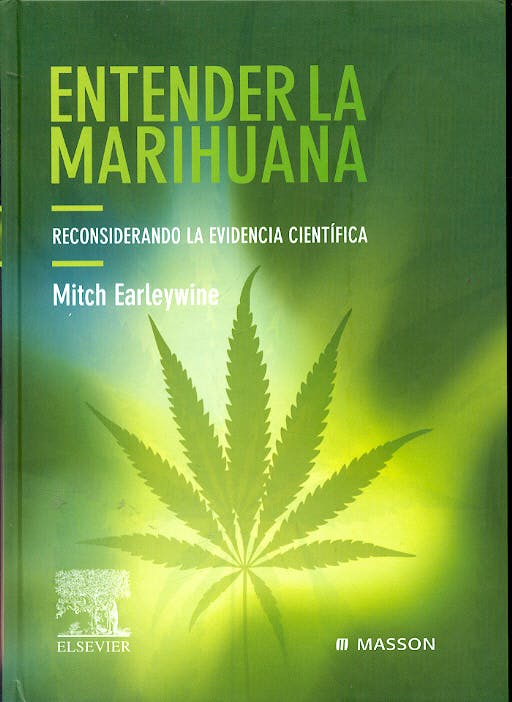 Portada del libro 9788445814819 Entender la Marihuana