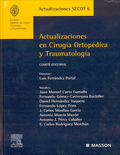 Portada del libro 9788445816363 Actualizaciones en Cirugia Ortopedica y Traumatologia (Actualizaciones Secot 6)