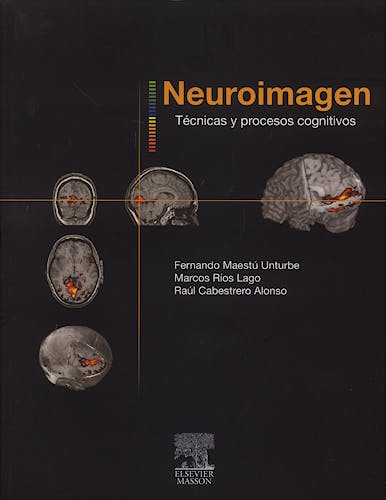 Portada del libro 9788445817766 Neuroimagen. Tecnicas y Procesos Cognitivos
