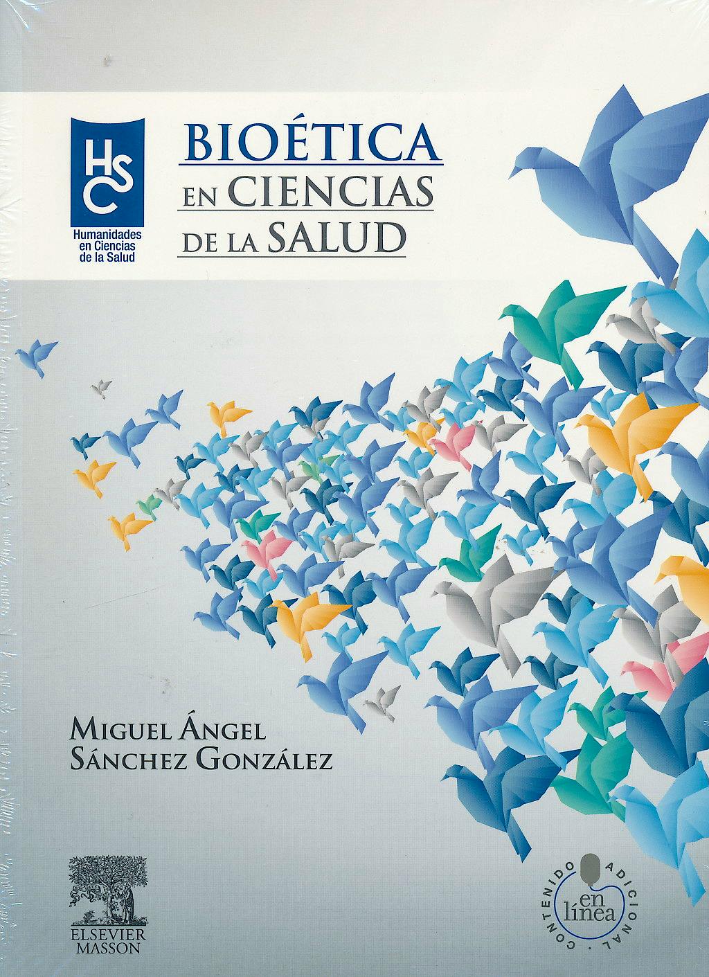 Portada del libro 9788445821169 Bioética en Ciencias de la Salud + Acceso Online