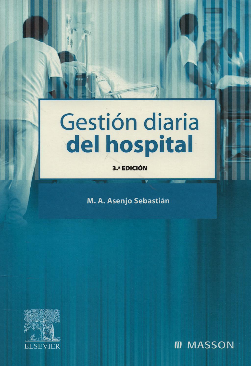 Portada del libro 9788445821282 Gestion Diaria del Hospital