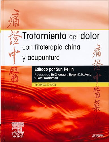 Portada del libro 9788445821398 Tratamiento del Dolor con Fitoterapia China y Acupuntura