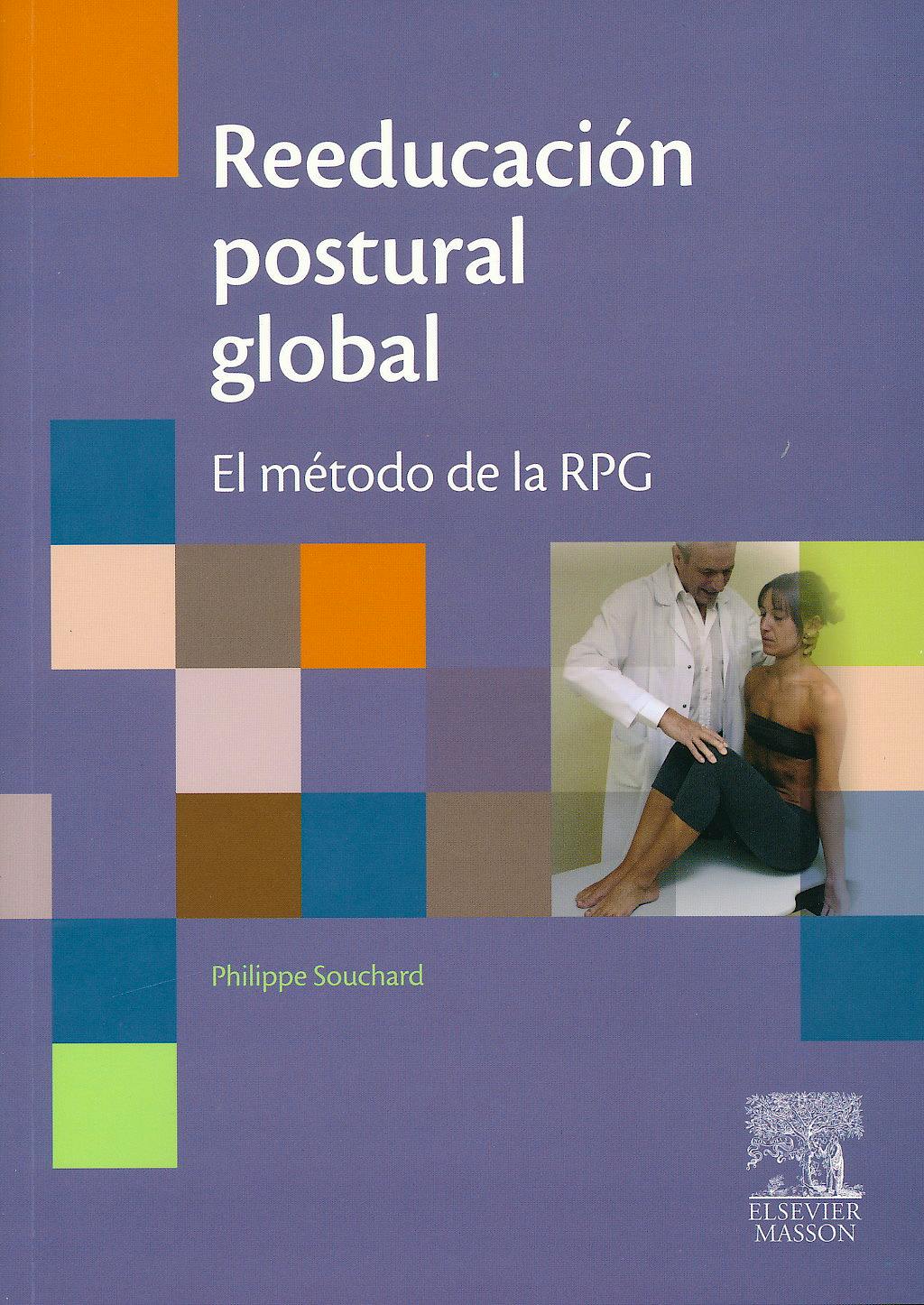 Portada del libro 9788445821404 Reeducación Postural Global. El Método de la RPG