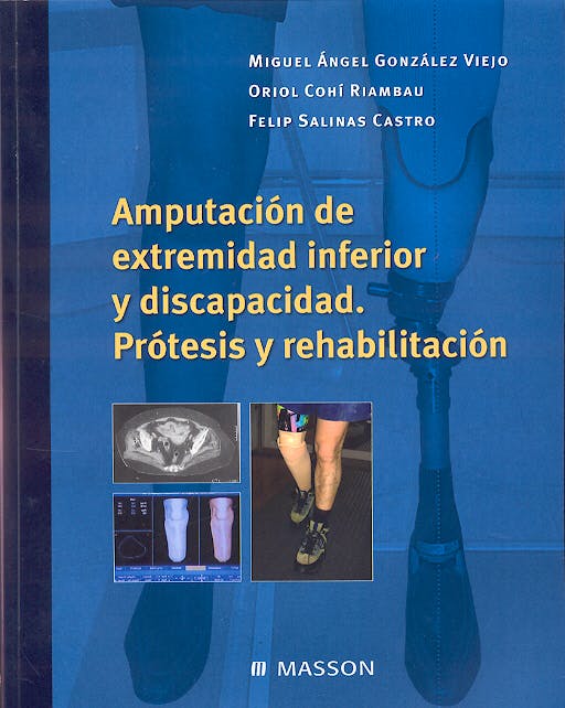 Portada del libro 9788445822661 Amputacion de Extremidad Inferior y Discapacidad. Protesis y Rehabilitacion (Solo Impresión bajo Demanda, 2 Semanas aprox.)