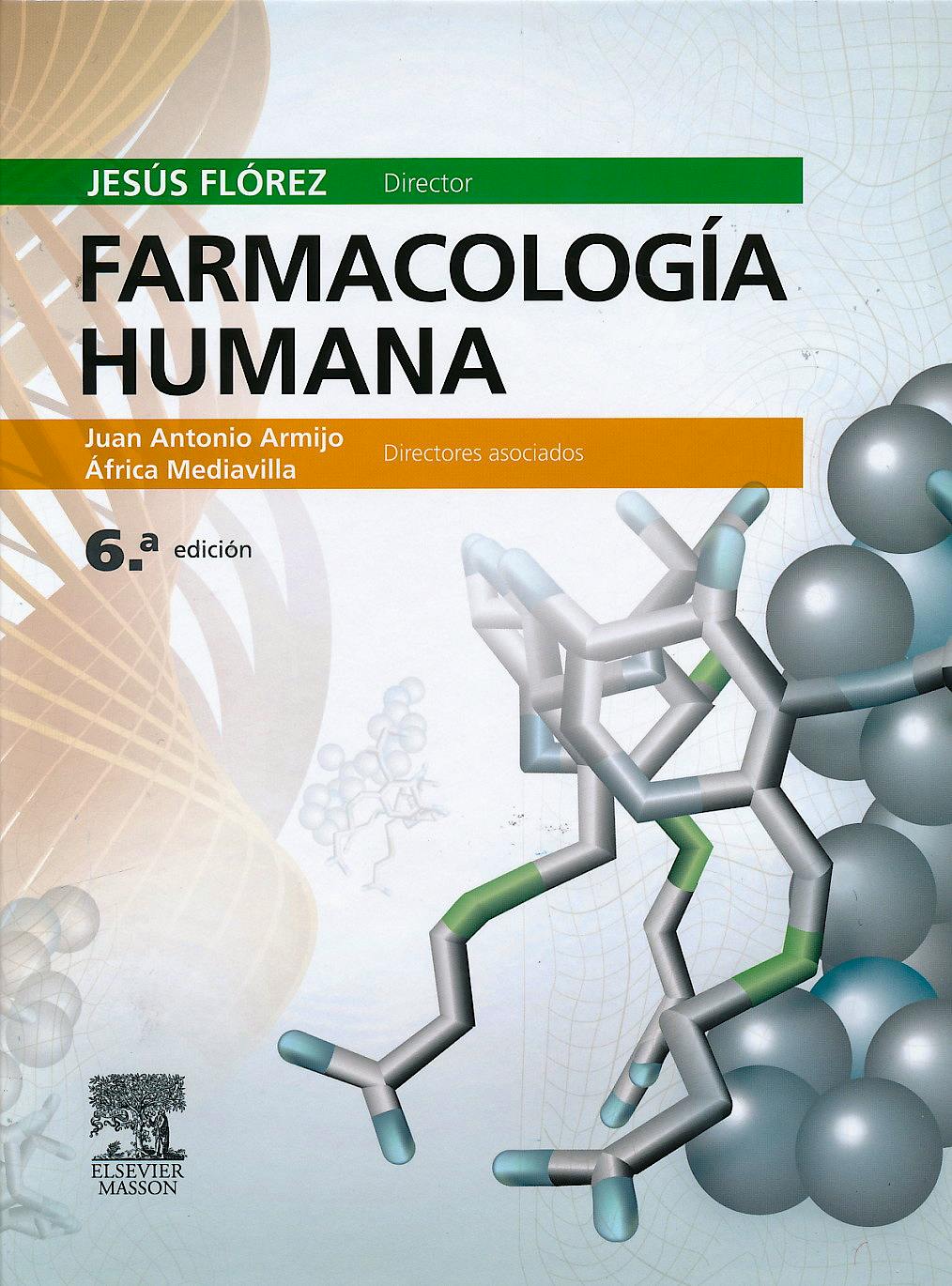 Farmacología Humana: 9788445823163: Flórez, J. — Armijo, J ...