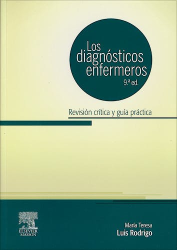 Portada del libro 9788445824047 Los Diagnósticos Enfermeros. Revisión Crítica y Guía Práctica