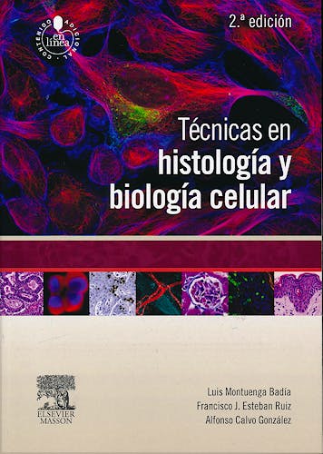 Portada del libro 9788445825204 Técnicas en Histología y Biología Celular