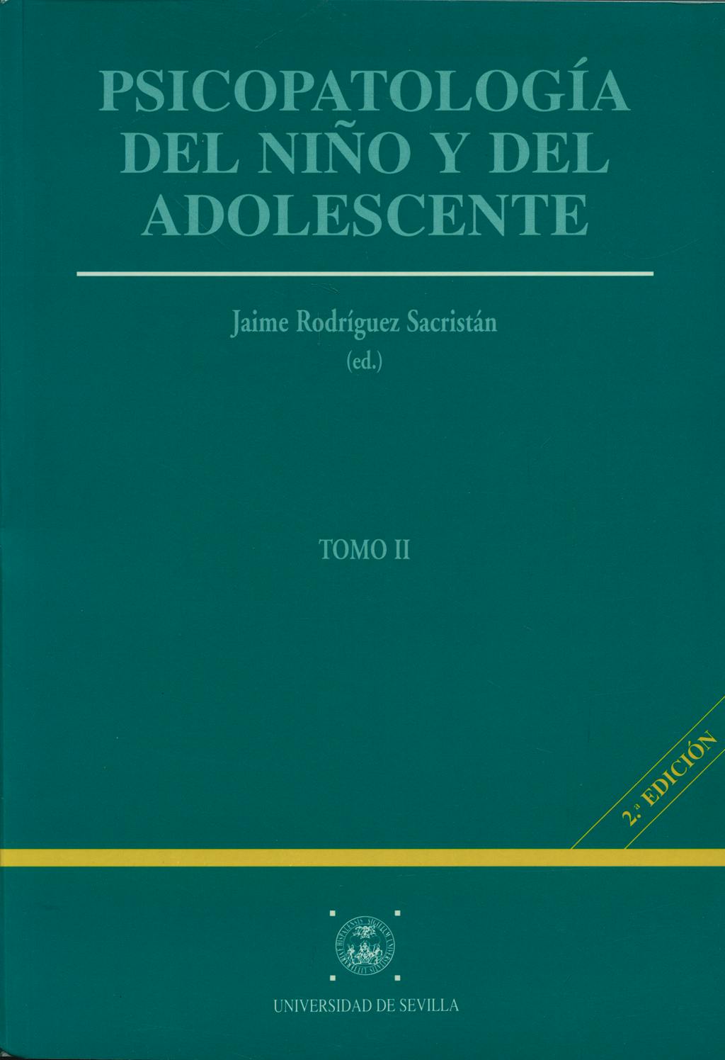 Portada del libro 9788447204540 Psicopatologia del Niño y del Adolescente, 2 Vols.