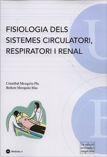 Portada del libro 9788447531431 Fisiologia Dels Sistemes Circulatori, Respiratori I Renal