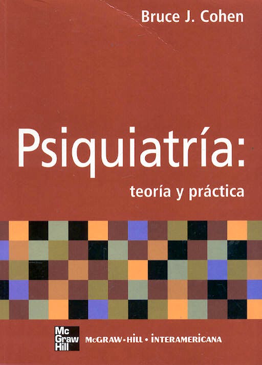 Portada del libro 9788448145965 Psiquiatria: Teoria y Practica