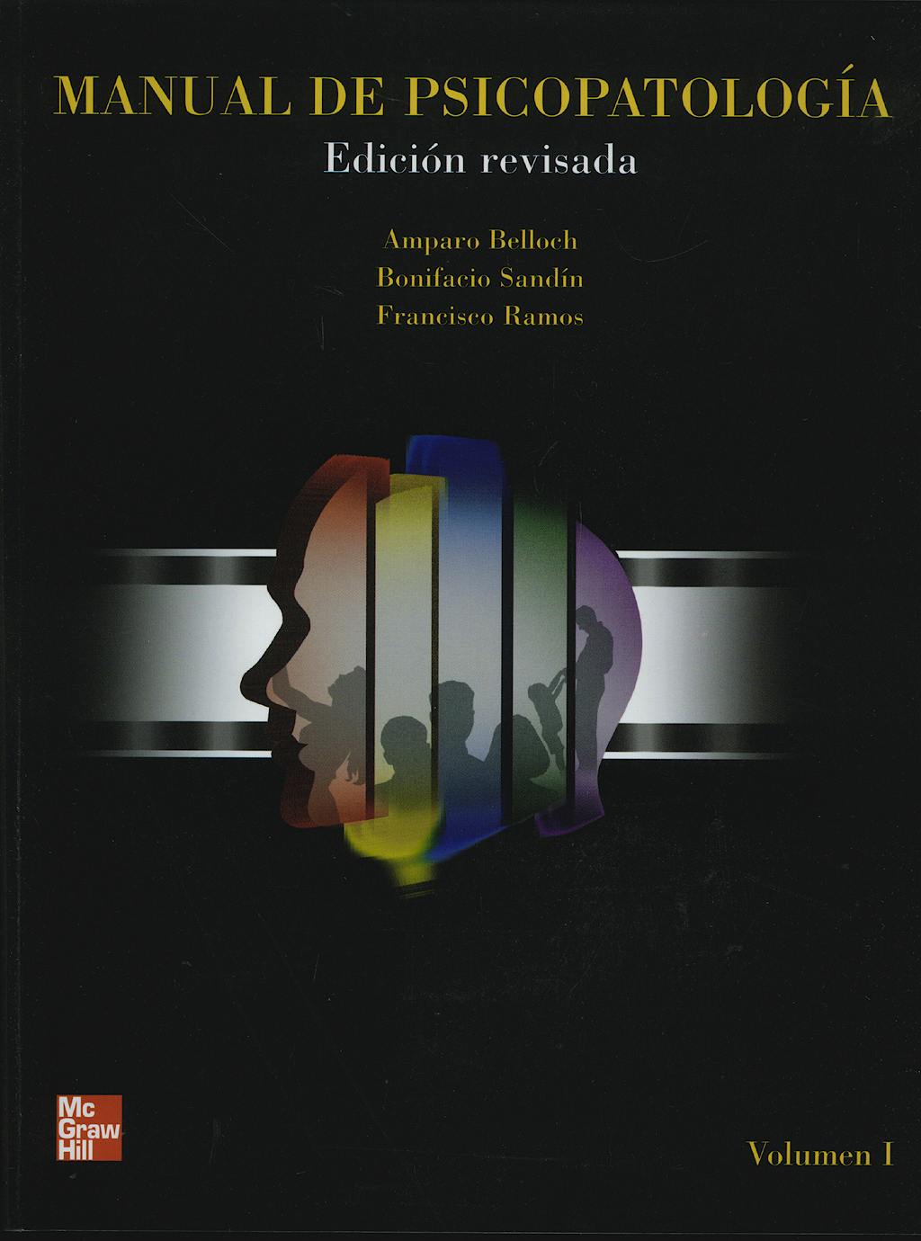 Portada del libro 9788448156053 Manual de Psicopatología, Vol. I (Edición Revisada y Actualizada)