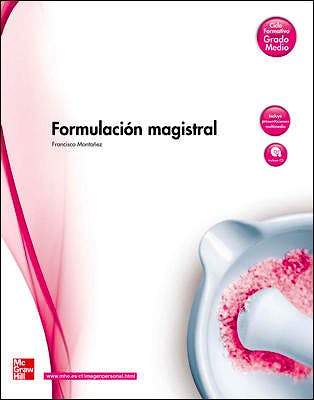 Portada del libro 9788448169282 Formulación Magistral (Ciclo Formativo Grado Medio)
