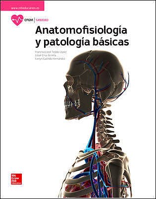Portada del libro 9788448611637 Anatomofisiología y Patología Básicas (Ciclo Formativo Grado Medio)