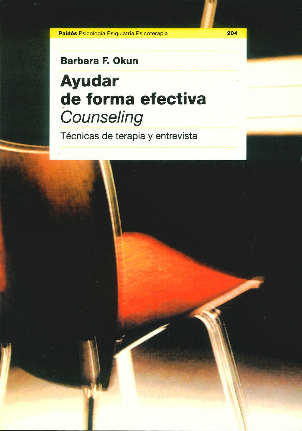 Portada del libro 9788449311055 Ayudar de forma Efectiva. Counseling: Tecnicas de Terapia y Entrevista