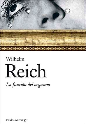 Portada del libro 9788449322471 La Funcion del Orgasmo