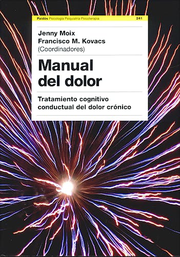 Portada del libro 9788449322815 Manual del Dolor. Tratamiento Cognitivo Conductual del Dolor Crónico