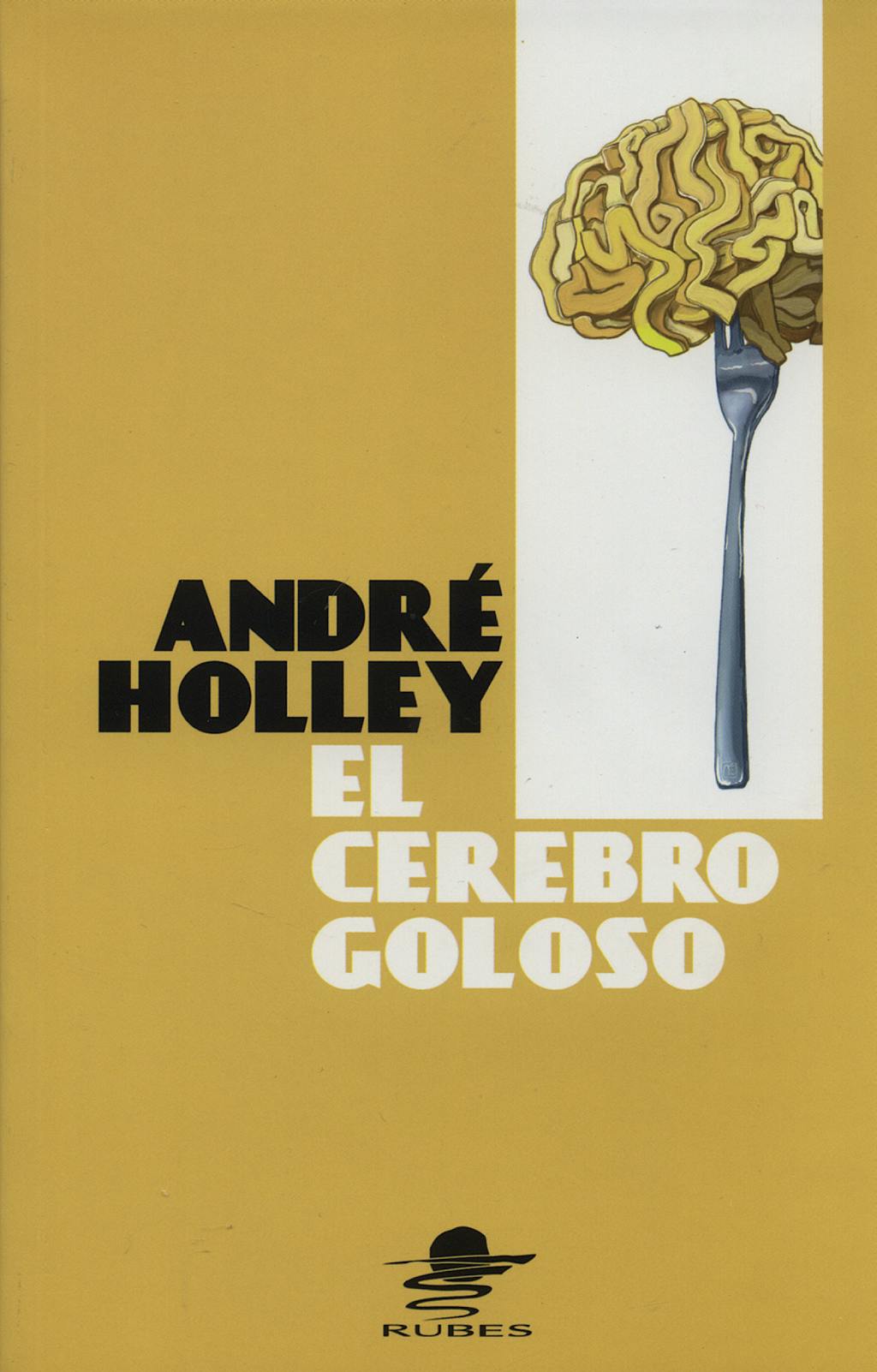 Portada del libro 9788449702013 El Cerebro Goloso