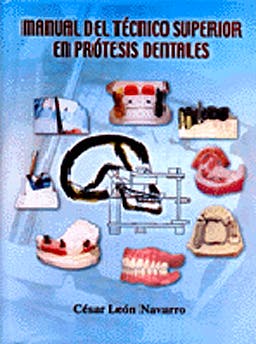 Portada del libro 9788460724728 Manual del Técnico Superior en Prótesis Dentales