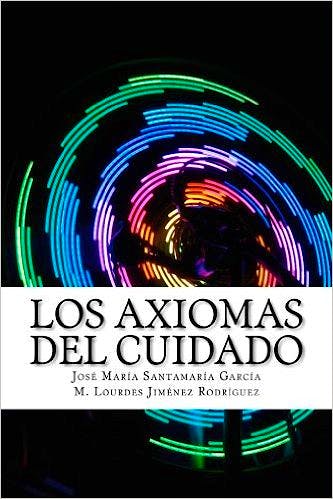 Portada del libro 9788460898863 Los Axiomas del Cuidado