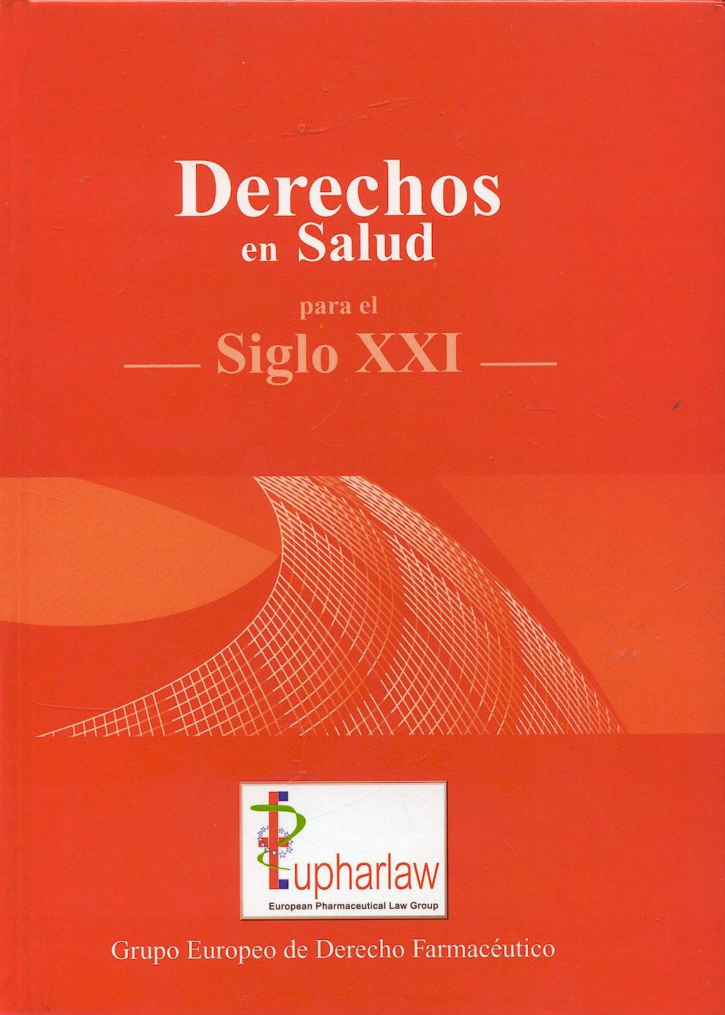 Portada del libro 9788460902522 Derechos en Salud para el Siglo XXI