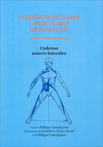 Portada del libro 9788460942474 Cadenas Musculares y Articulares Método G.D.S. Tomo 2: Cadenas Antero-Laterales