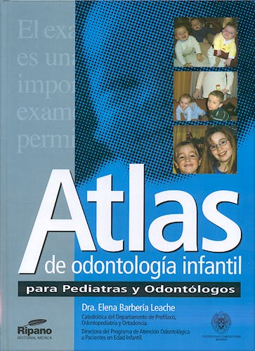Portada del libro 9788460950837 Atlas de Odontología Infantil para Pediatras y Odontólogos