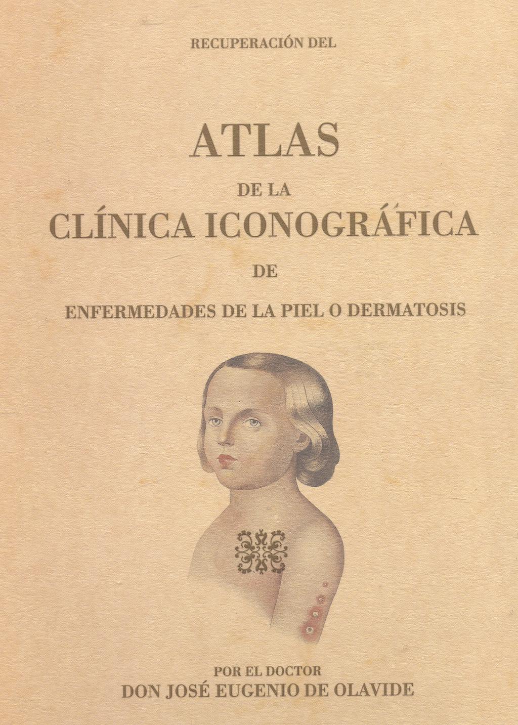 Portada del libro 9788460984924 Recuperacion del Atlas de la Clinica Iconografica de Enfermedades de Piel o Dermatosis