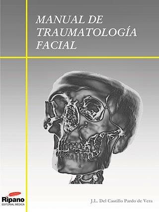 Portada del libro 9788461165872 Manual de Traumatologia Facial