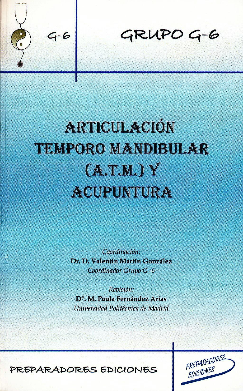 Portada del libro 9788461239511 Articulacion Temporomandibular (Atm) y Acupuntura