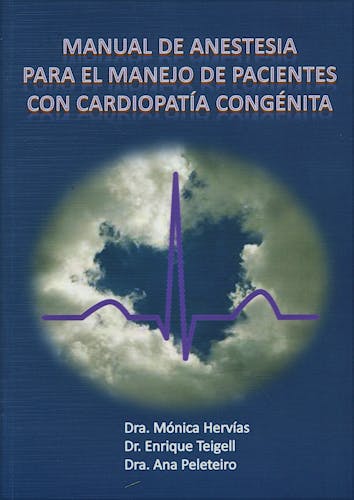 Portada del libro 9788461324804 Manual de Anestesia para el Manejo de Pacientes con Cardiopatía Congénita