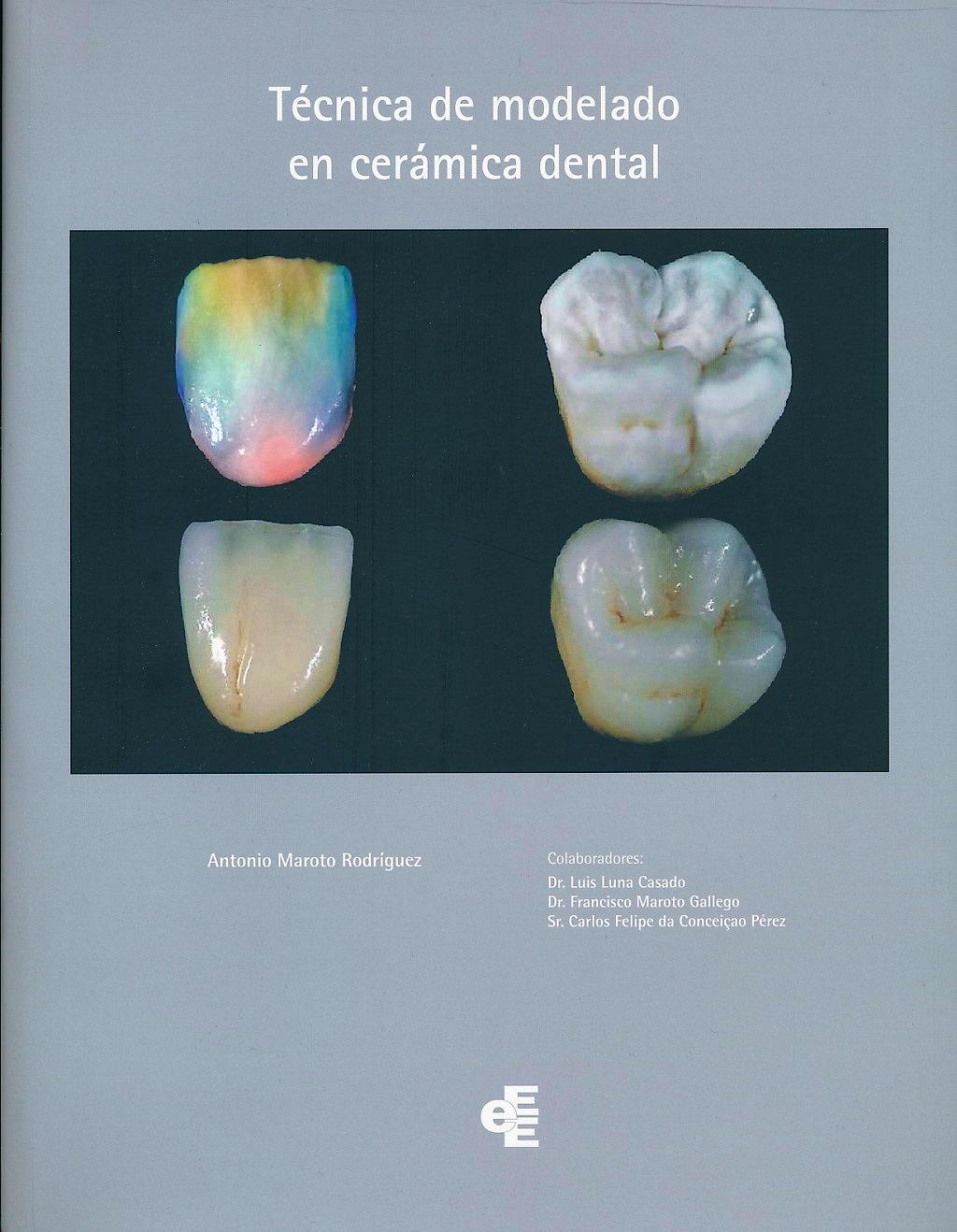 Portada del libro 9788461447008 Técnica de Modelado en Cerámica Dental