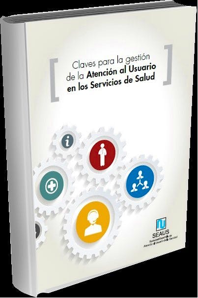 Portada del libro 9788461459438 Claves para la Gestión de la Atención al Usuario en los Servicios de Salud
