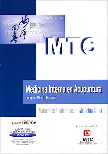 Portada del libro 9788461509485 Medicina Interna en Acupuntura (Materiales Académicos de Medicina China)