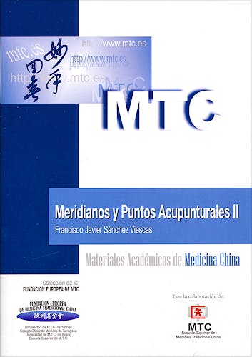 Portada del libro 9788461514854 Meridianos y Puntos Acupunturales II (Materiales Académicos de Medicina China)