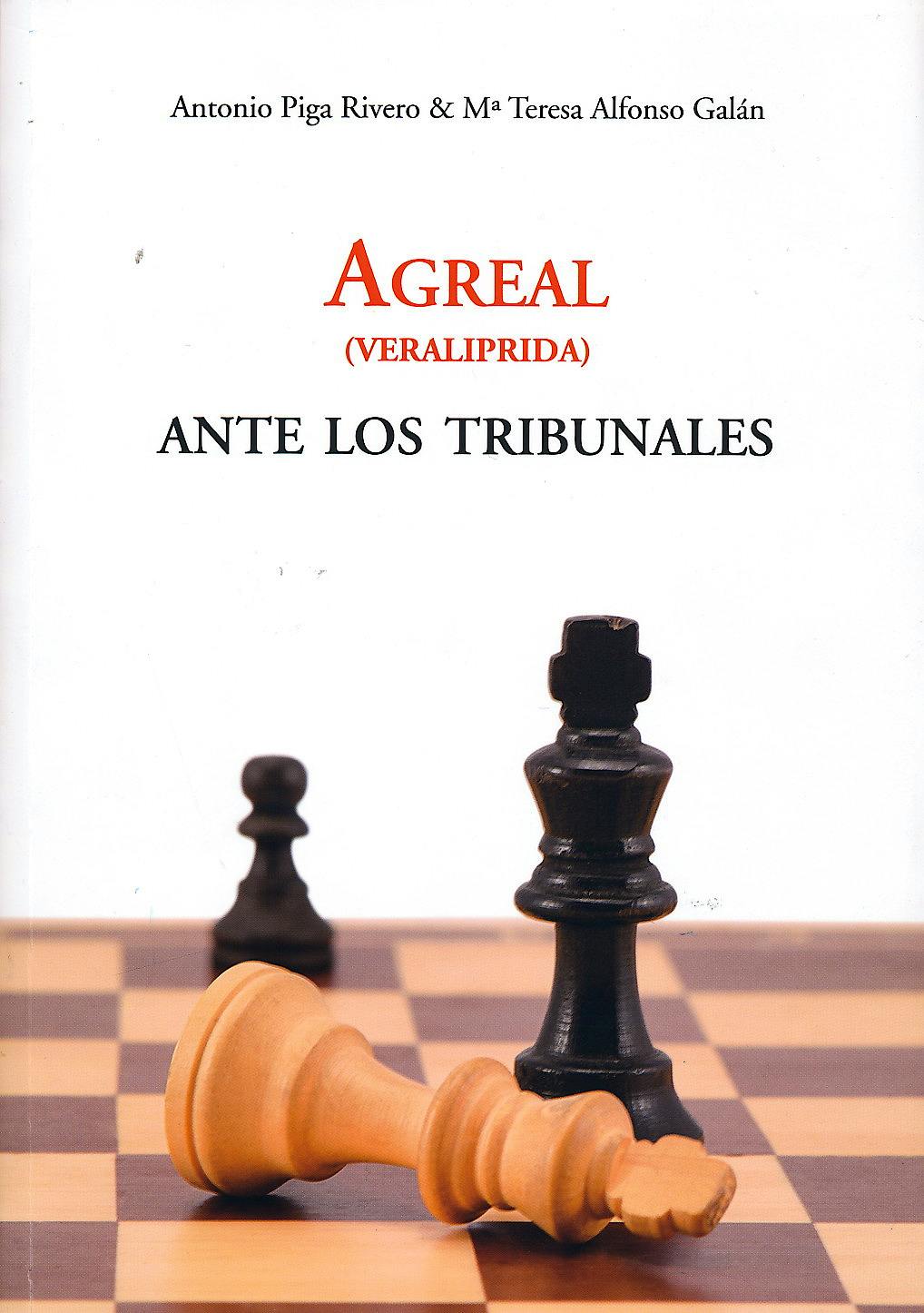 Portada del libro 9788461672554 Agreal (Veraliprida) ante los Tribunales
