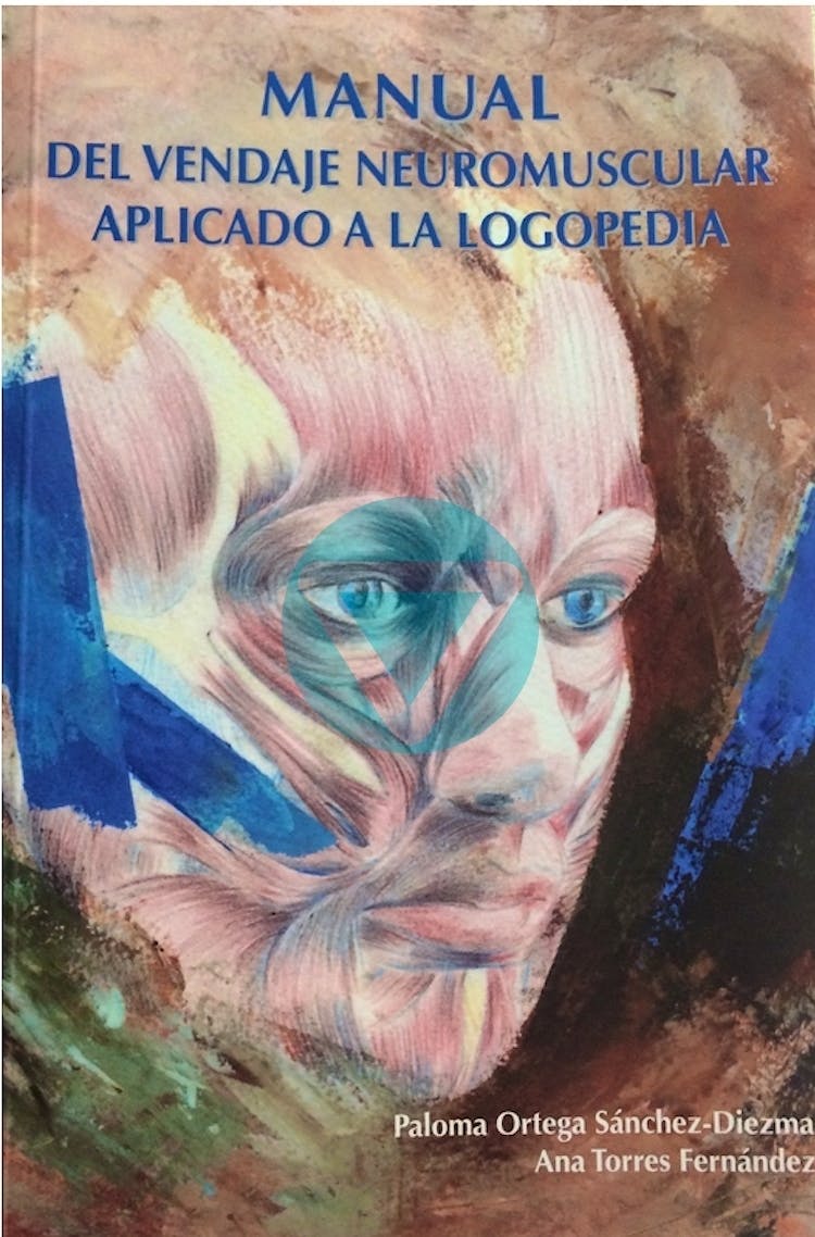 Portada del libro 9788461766970 Manual del Vendaje Neuromuscular Aplicado a la Logopedia