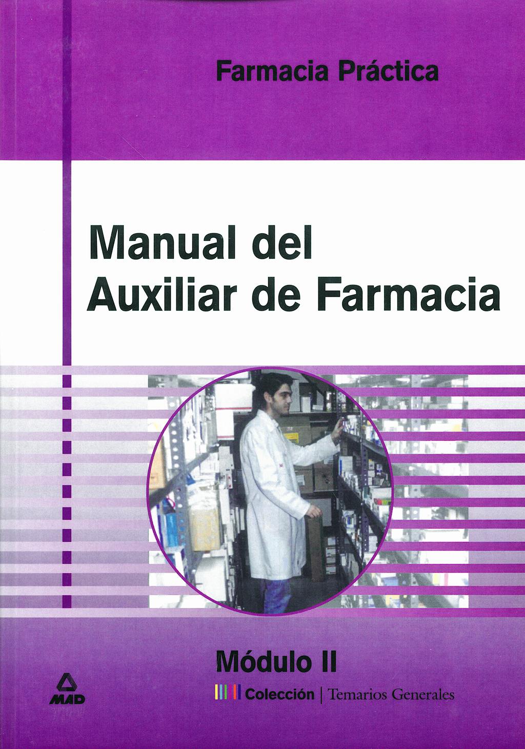 Portada del libro 9788466529235 Manual de Auxiliar de Farmacia. Módulo 2. Farmacia Practica