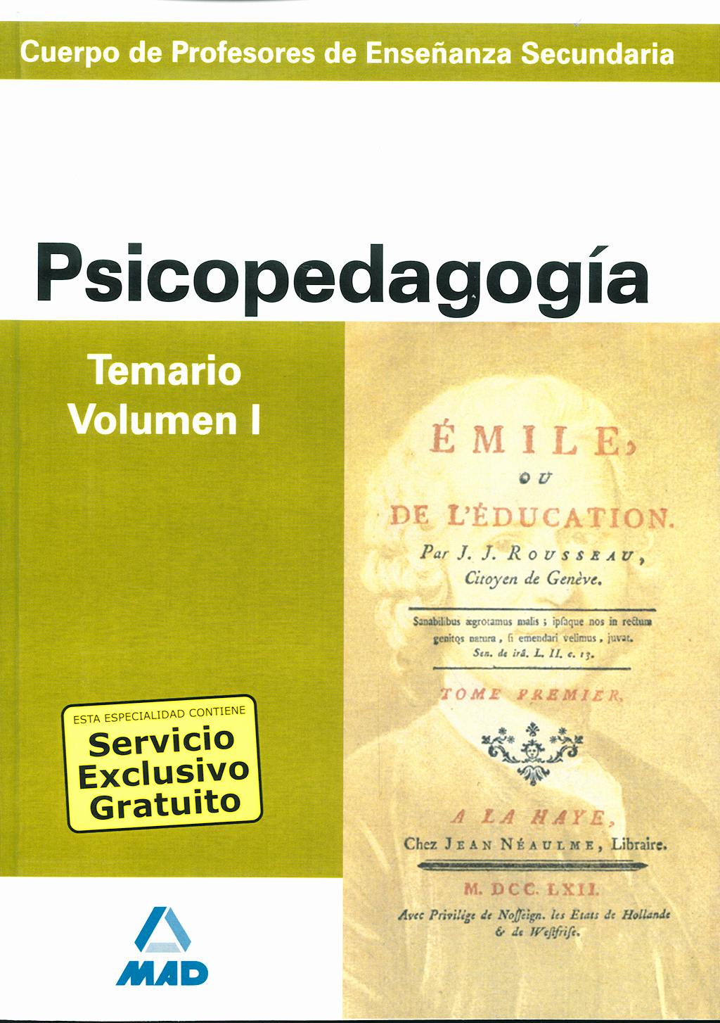Portada del libro 9788466582780 Cuerpo de Profesores de Enseñanza Secundaria. Psicopedagogia. Temario. Volumen I