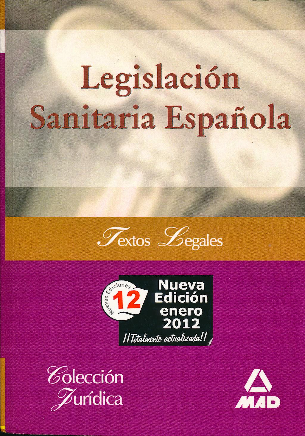 Portada del libro 9788467600421 Legislacion Sanitaria Española