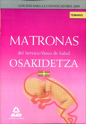 Portada del libro 9788467611489 Matronas del Servicio Vasco de Salud-Osakidetza. Temario
