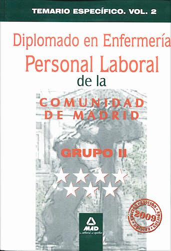 Portada del libro 9788467617849 Diplomado en Enfermeria. Grupo Ii. Personal Laboral de la Comunidad de Madrid. Temario Especifico. Vol 2