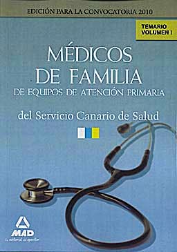 Portada del libro 9788467636932 Medicos de Familia de Equipos de Atencion Primaria del Servicio Canario de Salud. Temario, Vol. I