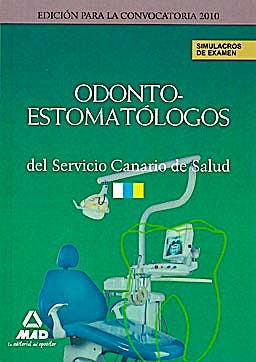 Portada del libro 9788467646443 Odontoestomatólogos del Servicio Canario de Salud. Simulacros de Examen