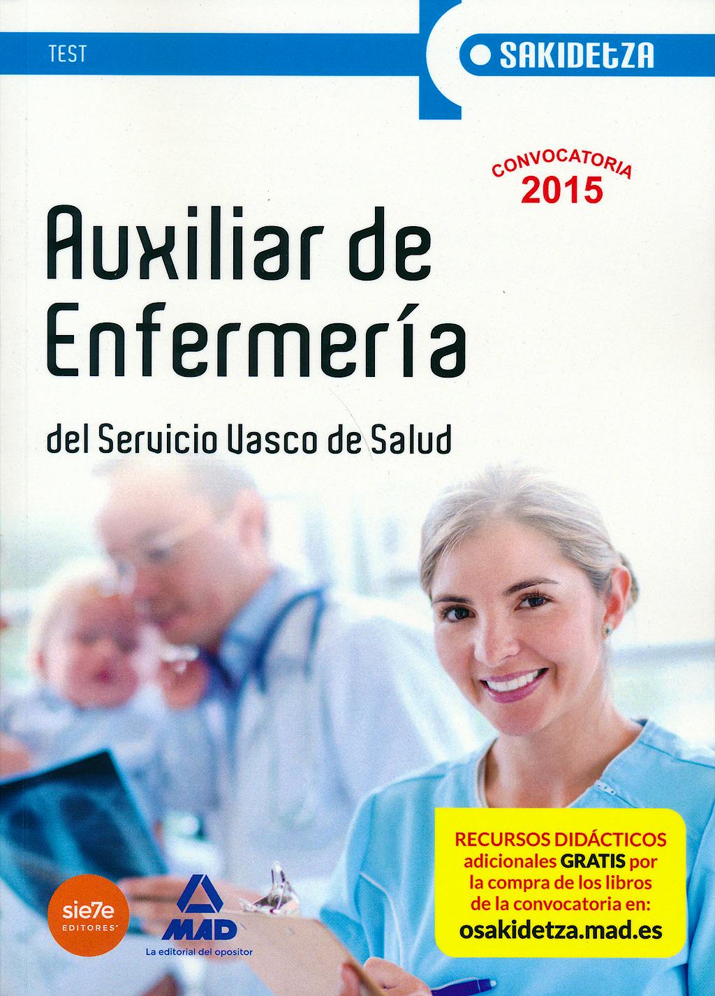 Auxiliar de Enfermeria del Servicio Vasco de Salud-Osakidetza. Test