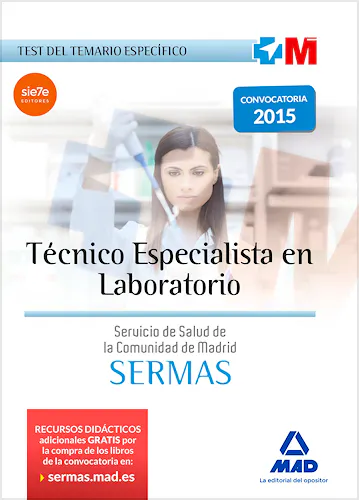Portada del libro 9788467673654 Técnico Especialista en Laboratorio Servicio de Salud de la Comunidad de Madrid (SERMAS). Test del Temario Específico