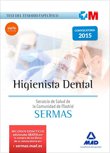 Portada del libro 9788467674651 Higienista Dental Servicio de Salud de la Comunidad de Madrid (SERMAS). Test del Temario Específico