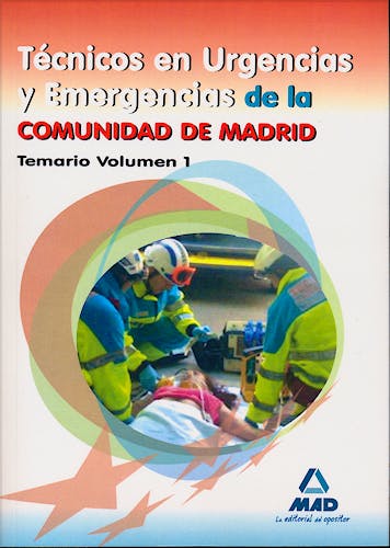 Portada del libro 9788467679038 Tecnicos en Urgencias y Emergencias de la Comunidad de Madrid. Temario, Vol. 1