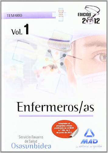 Portada del libro 9788467684032 Enfermeros/as del Servicio Navarro de Salud-Osasunbidea. Temario, Vol. I