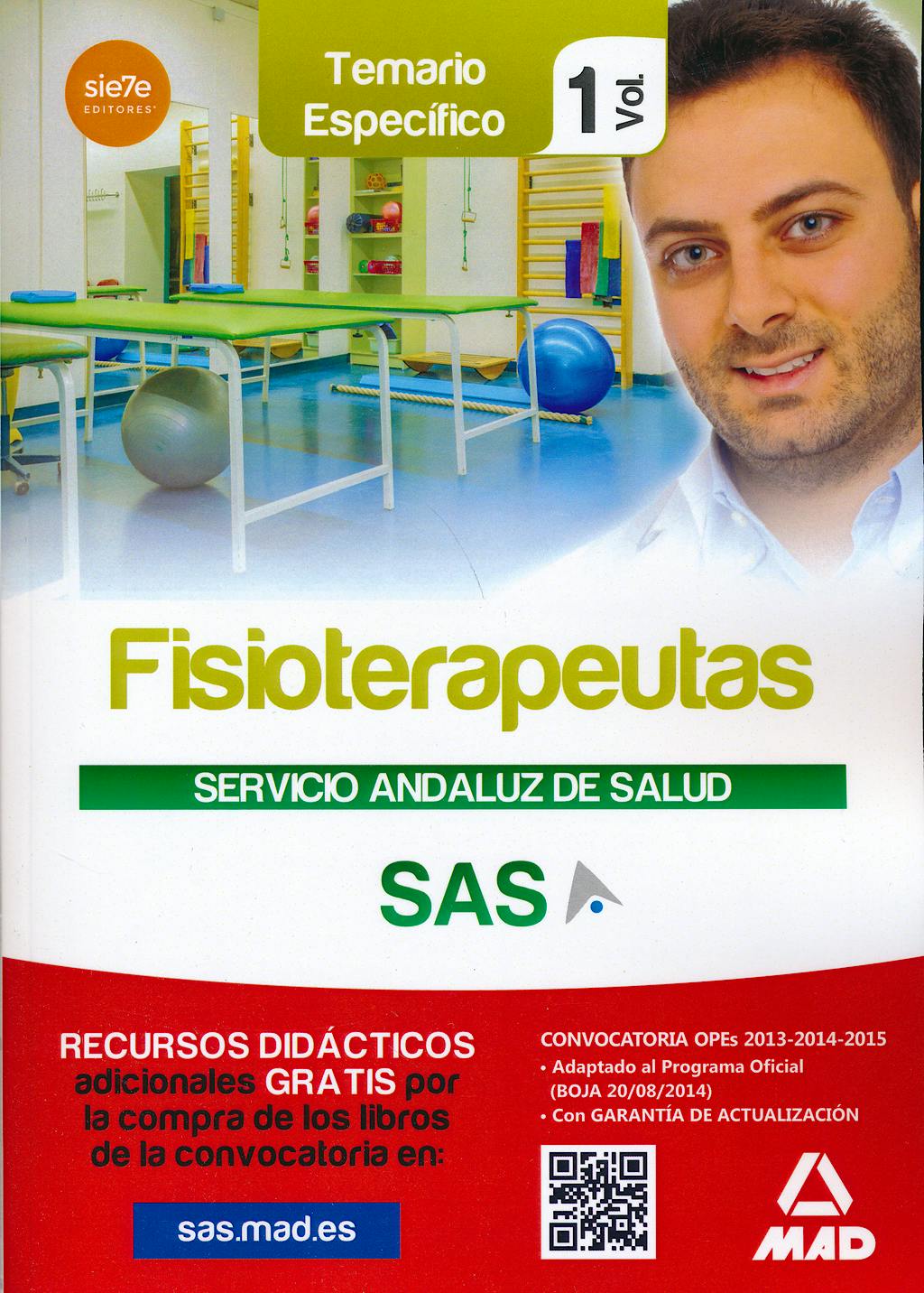 Portada del libro 9788467699302 Fisioterapeutas Servicio Andaluz de Salud (Sas). Temario Especifico, Vol. 1